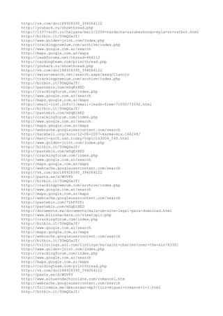 http://vk.com/doc188928395_394064122
http://youhack.ru/showthread.php
http://1337-soft.ru/halyava/mail/2206-razdacha-zarubezhnogo-myla-ot-ratbot.html
http://bitbin.it/5UmQGaJf/
http://www.golden-joint.com/index.php
http://crackingpremium.com/archive/index.php
http://www.google.com.ar/search
http://maps.google.com.ar/maps
http://leakforums.net/thread-464112
http://cardingteam.com/printthread.php
http://youhack.ru/showthread.php
http://vk.com/doc188928395_394064122
http://swiss-search.net/search.aspx/xxxq/Ciancio
http://crackingpremium.com/archive/index.php
http://bitbin.it/5UmQGaJf/
http://pastebin.com/mSqErXED
http://crackingforum.com/index.php
http://www.google.com.ar/search
http://maps.google.com.ar/maps
http://email-list.info/1/email-leads-free-71092/71092.html
http://bitbin.it/5UmQGaJf/
http://pastebin.com/mSqErXED
http://crackingforum.com/index.php
http://www.google.com.ar/search
http://maps.google.com.ar/maps
http://webcache.googleusercontent.com/search
http://hackhell.org/konu/12-06-2007-karma-mix.166248/
http://masrt-arch.sxn.today/topic143004_140.html
http://www.golden-joint.com/index.php
http://bitbin.it/5UmQGaJf/
http://pastebin.com/mSqErXED
http://crackingforum.com/index.php
http://www.google.com.ar/search
http://maps.google.com.ar/maps
http://webcache.googleusercontent.com/search
http://vk.com/doc188928395_394064122
http://paste.ee/d/WUV8Y
http://bitbin.it/5UmQGaJf/
http://crackingpremium.com/archive/index.php
http://www.google.com.ar/search
http://maps.google.com.ar/maps
http://webcache.googleusercontent.com/search
http://pastebin.com/7LhF0DTi
http://pastebin.com/mSqErXED
http://documents.mx/documents/mais-um-site-legal-para-download.html
http://www.blizzhackers.cc/viewtopic.php
http://crackingforum.com/index.php
http://bitbin.it/5UmQGaJf/
http://www.google.com.ar/search
http://maps.google.com.ar/maps
http://webcache.googleusercontent.com/search
http://bitbin.it/5UmQGaJf/
http://tvlistings.aol.com/listings/mo/saint-charles/over-the-air/63301
http://www.golden-joint.com/index.php
http://crackingforum.com/index.php
http://www.google.com.ar/search
http://maps.google.com.ar/maps
http://cardingteam.com/printthread.php
http://vk.com/doc188928395_394064122
http://paste.ee/d/WUV8Y
http://www.elhuevodechocolate.com/romance1.htm
http://webcache.googleusercontent.com/search
http://fullremix.me/descargar-mp3/luis-miguel-romance-1-1.html
http://bitbin.it/5UmQGaJf/
 