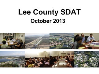 Lee County SDAT
October 2013

 