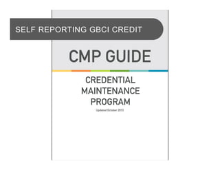 SELF REPORTING GBCI CREDIT
 