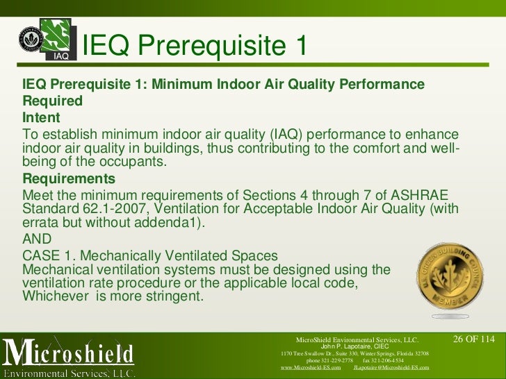 LEED & Indoor Air Quality John P. Lapotaire, CIEC