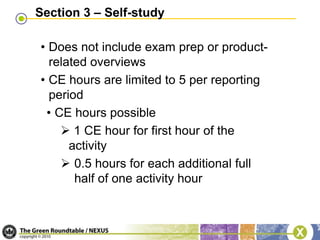 Follow current green building practices and provide accurate and relevant program contentLEED AP CMP Categories1