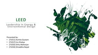 Leed rating system with case study | PPT