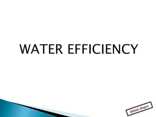 WATER EFFICIENCY
 
