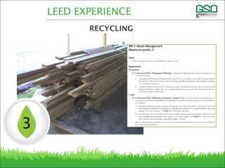 LEED EXPERIENCE
RECYCLING
3
 