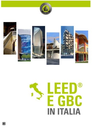 Leed gbc italia catalogo edifici e soluzioni
