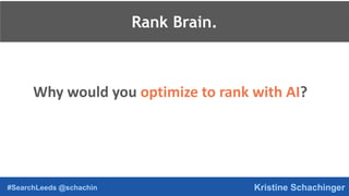 Search Leeds Talk - Entities, Search, and Rank Brain: How it works and why it matters