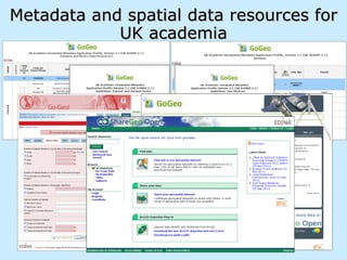 Metadata and spatial data resources for UK academia 