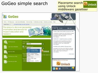 GoGeo simple search Placename search  using Unlock  middleware gazetteer 