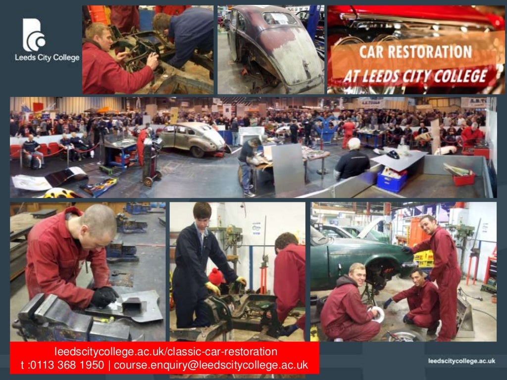 Leeds City College Classic Car Restoration Courses 2013