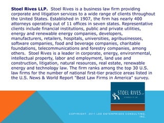 Stoel Rives LLP.  Stoel Rives is a business law firm providing corporate and litigation services to a wide range of client...