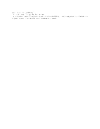 ºuŒ×«´š©µ[$„ F ;pæ4¶ TÕT*azõ9 ţ· oSoÇ.¢° B .7_|b •Ž¨xRN1€
            -µ                                                 -
 pbAZÕ#€ƒŸ˜‚
            ŗŒ@¤«ÔP )Äö D€u)§ÆŤŖu’œN¯
                                               ŕ
Ũ«•Ŗ8Êƒ¢š#g…ªpQRÎÐ}{ÎÔ´¡#V…JMŚš¤;*m‡Õh@¥øcLÊqfK‹WÖ¤_YcËI=‚Ř0–ŽÑ
‚ŠŢ8R-| ah;4E)¤m}ŒÀˆ9¥ť#Œzť@2
           ‡Á                         .ŒDš€ŕ
o 6LCÔE±x  e4ÕUŦA’ª¿*…Q¸i†Ò šR!Ï_Ã,|iŒš³X/I «)z
 