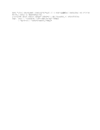 !FŪžtÒÒr…bØ4º8ŗ¡‰J}ŗ‹1f)Ê¹ŠJ¤8ţÈũ»N, •˜[‰¸TU…‹+řtV¸š™ R
                                                            p
Fˆ™Â4@€
a‚y–Ū0—Ŧ¸4«O$sÂ6q€pŒšÁÓz‘Ñ»k
                             À‰¶‹‡—#µKÀÿ jŒ[H)§˜ÍØřÑ*˜qÊ áBJåýë2¬
                                                             -M
Ñ¢ú{-ŢŔ¥ˆž6!)$ ƒ’›d¸æ;6¤Î¬§l
                                •µ8ÔºÊ}ìßjÆŔen)Ŗq+¤~W6ÕhJS¶(¤¸ £©KŒ‹
                                                                     -
ÕŖŢ0“N4ˆ]N~‰{3-«pƒ!j7‚VpŸ…¤ ƒm¡+Î)Õ‰–
 