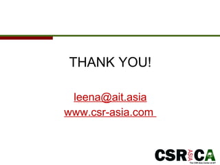 THANK YOU! [email_address] www.csr-asia.com  