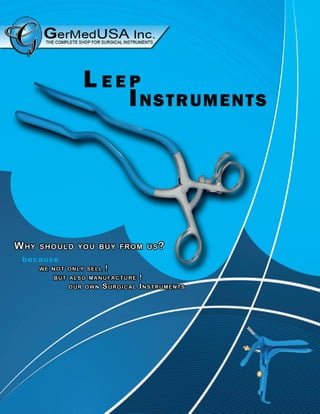 Leep Surgical Instruments from GermedUSA