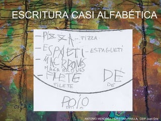 ESCRITURA CASI ALFABÉTICA 
