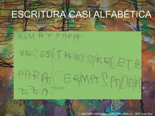 ESCRITURA CASI ALFABÉTICA 