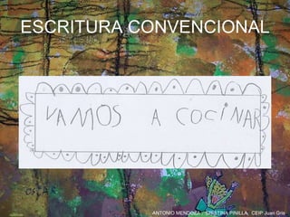 ESCRITURA CONVENCIONAL 