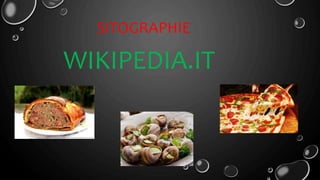 SITOGRAPHIE
WIKIPEDIA.IT
 