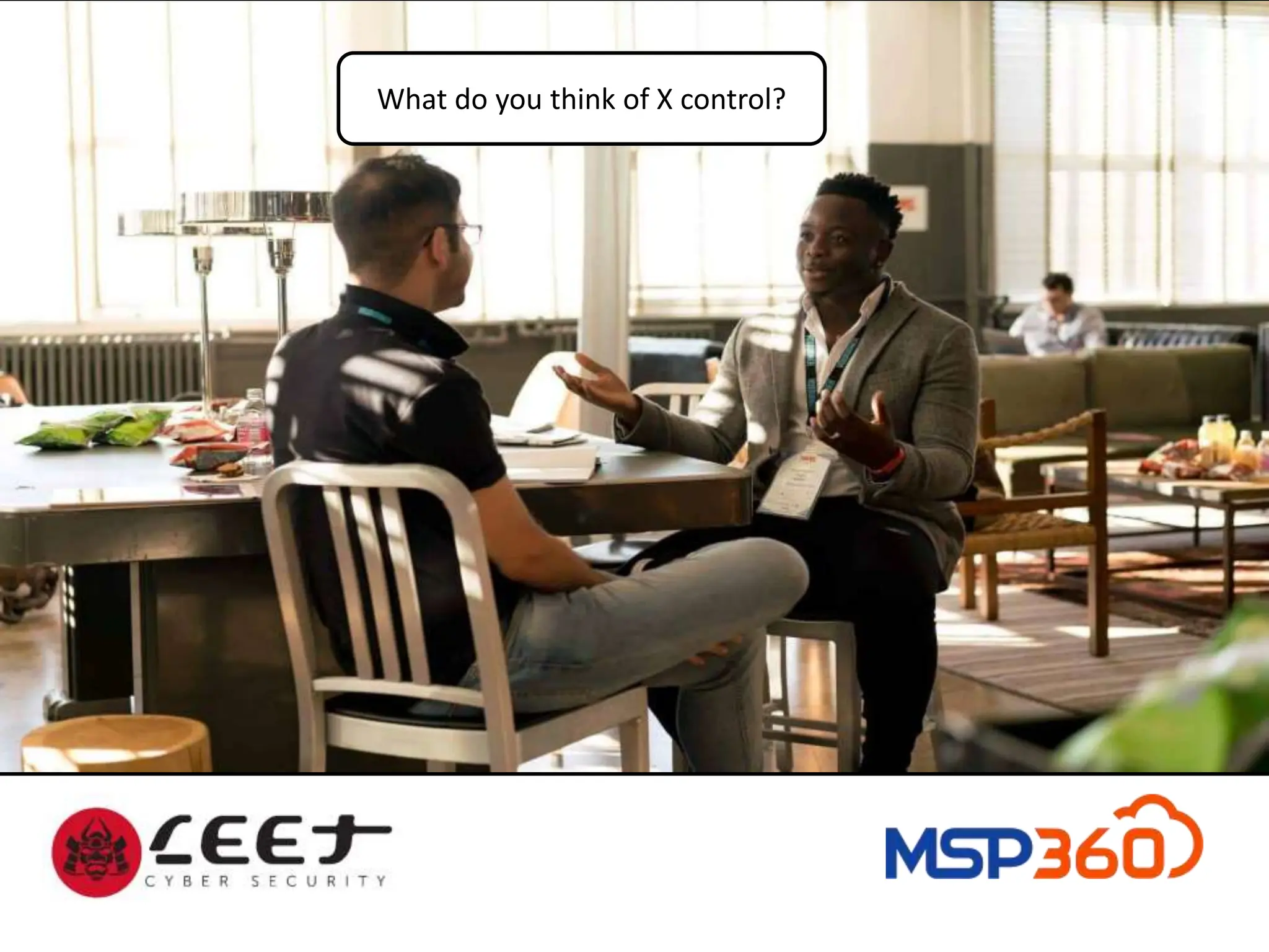 What do you think of X control?
 