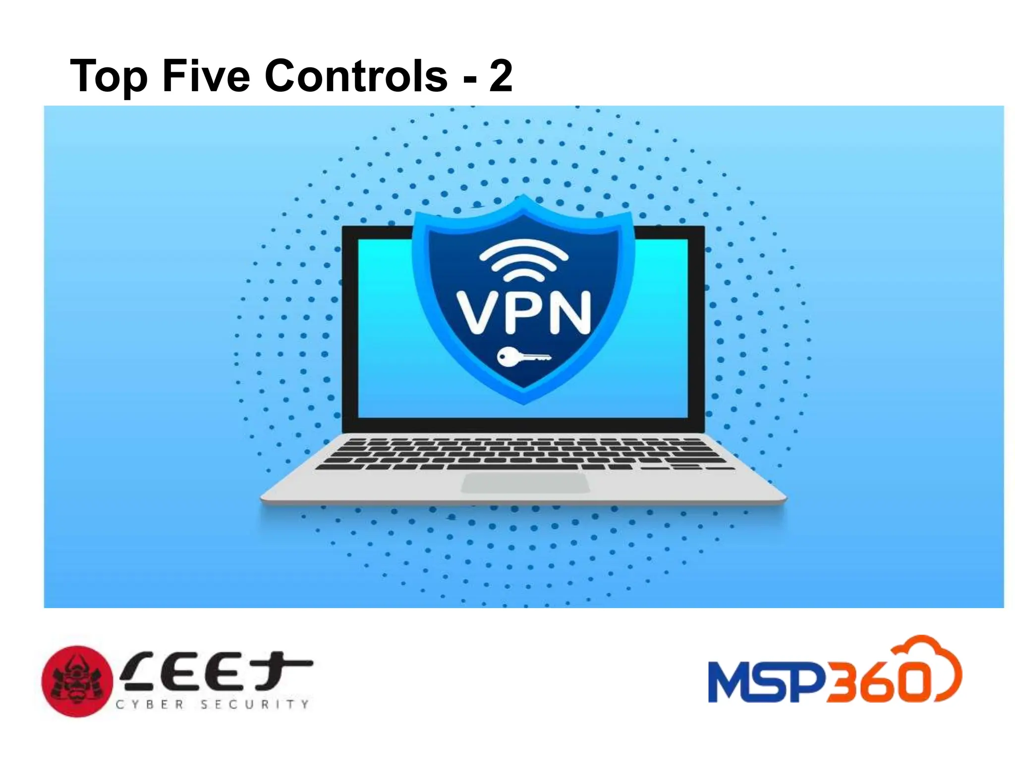 Top Five Controls - 2
 