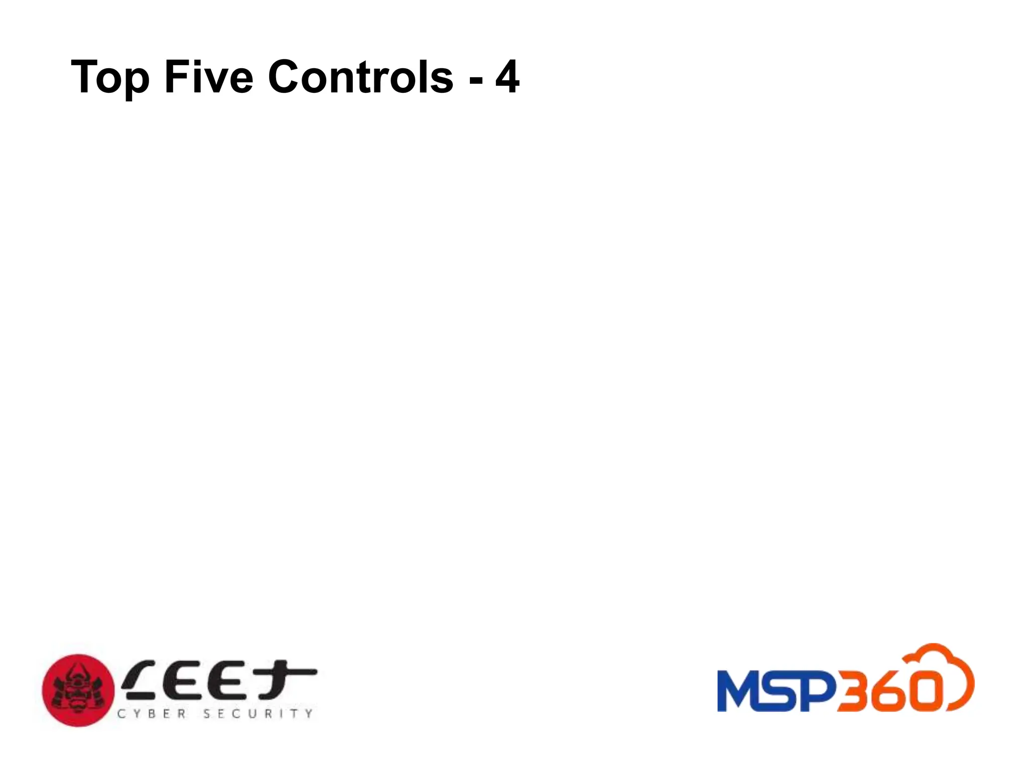 Top Five Controls - 4
 