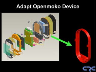 Adapt Openmoko Device
 