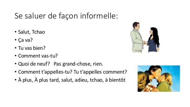 Salutation Informelle Dialogue Formel Et Informel : La communication formelle et informelle ...
