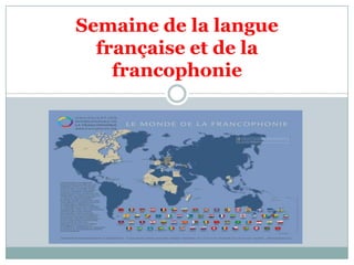 Semaine de la langue française et de la francophonie 