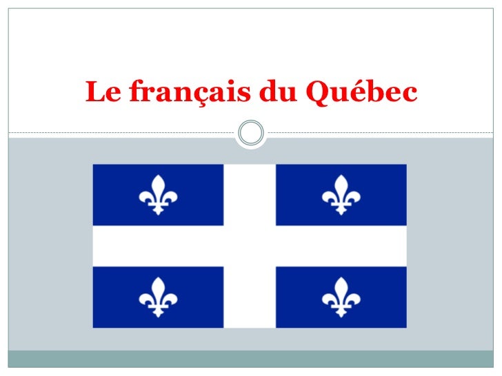 Le français du québec