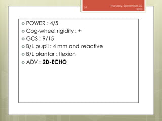 Cog Wheel Ridgidity Left ventricular failure with parkinsons disease and hypertension with ...
