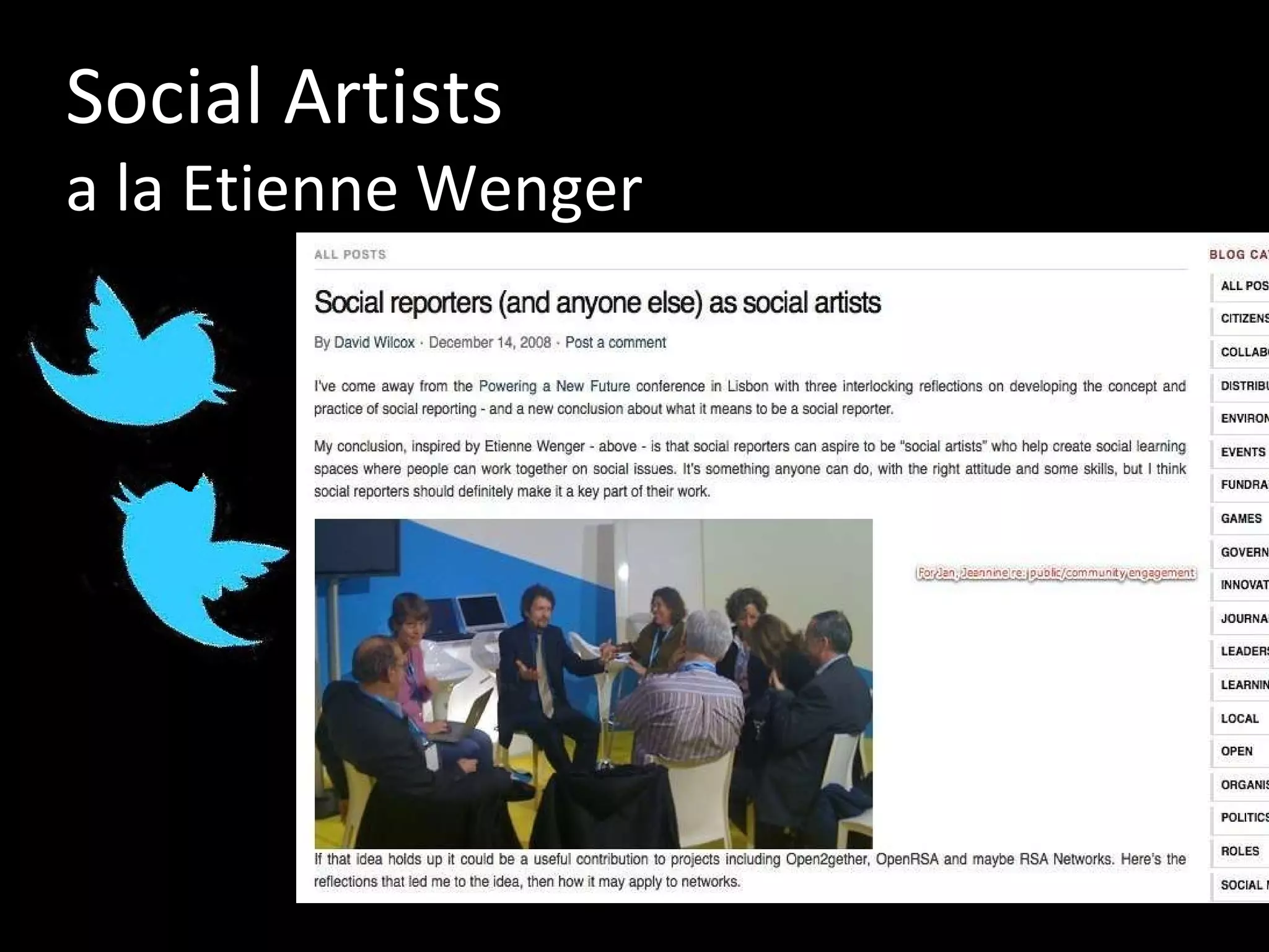 Social Artists  a la Etienne Wenger 