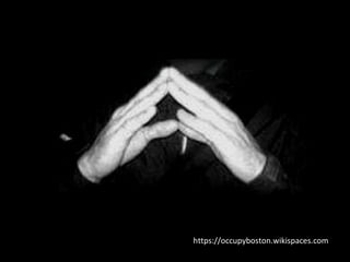 https://occupyboston.wikispaces.com 
