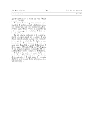 CAMERA DEI DEPUTATI N. 1722 - PROPOSTA DI LEGGE - Disposizioni per la prevenzione e il contrasto delle molestie morali e delle violenze psicologiche in ambito lavorativo