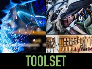 TOOLSET
 