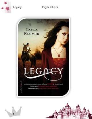 Legacy   Cayla Kluver




1
 