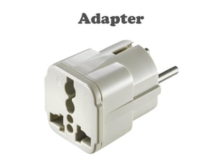Adapter 
 