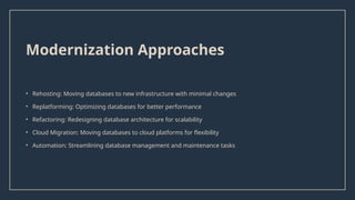 Legacy Database Modernization: Transforming Data Systems for Future ...