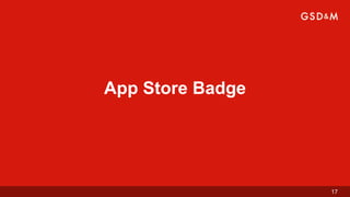 App Store Badge




                  17
 