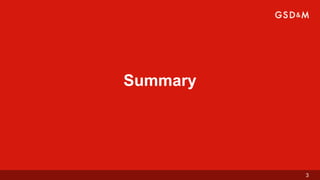 Summary




          3
 