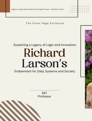 Legacy of Logic and Innovation Honoring Dr. Queue – Richard C. Larson.pdf