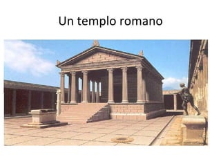 Un templo romano 