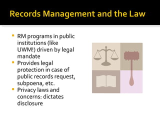 Records Issues Legal Issues in Records Management | PPT