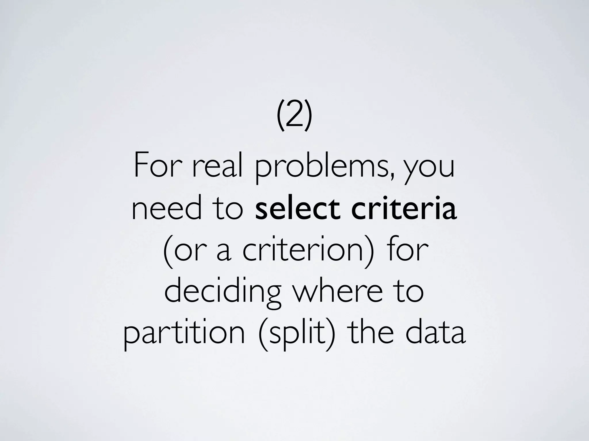 key implication is that one
cannot in advance determine
the “optimal tree”
access more at legalanalyticscourse.com
 