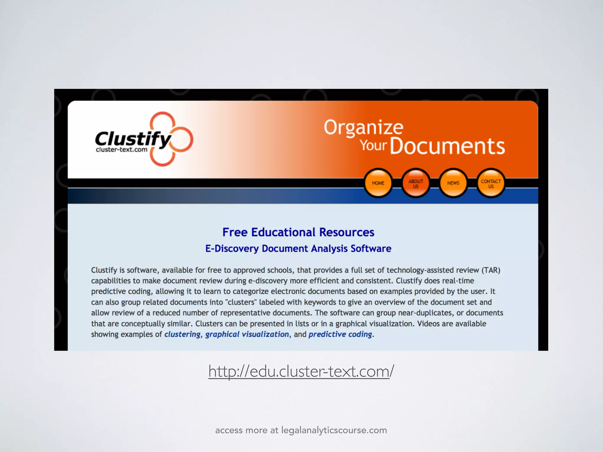 http://edu.cluster-text.com/
access more at legalanalyticscourse.com
 