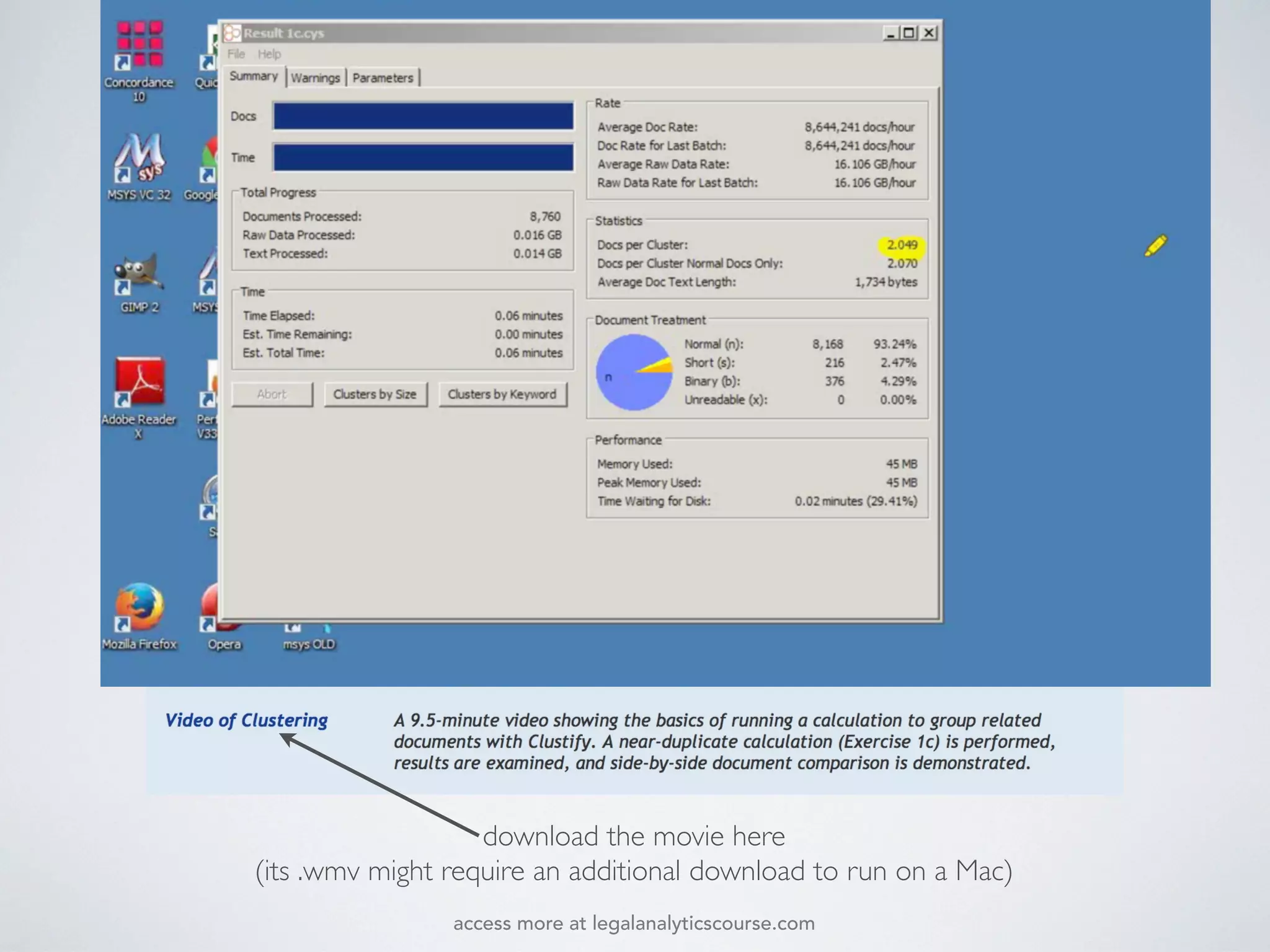 download the movie here
(its .wmv might require an additional download to run on a Mac)
access more at legalanalyticscourse.com
 