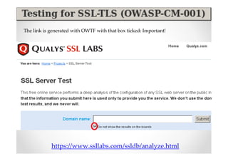 The link is generated with OWTF with that box ticked: Important!




            https://www.ssllabs.com/ssldb/analyze.html
 