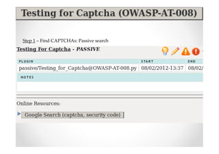 Step 1 – Find CAPTCHAs: Passive search
 