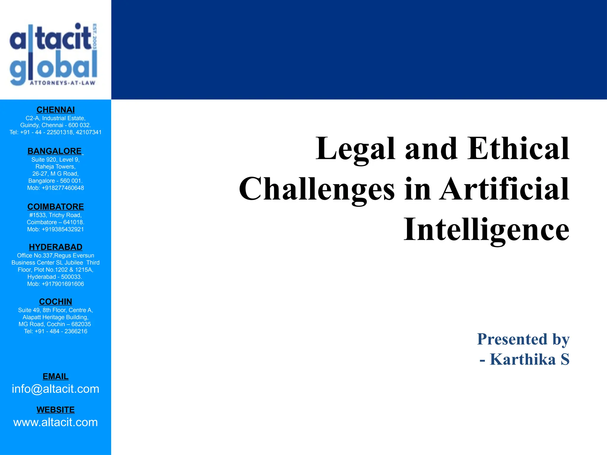 Legal and Ethical challenges in AI by Altacit Global | PPTX