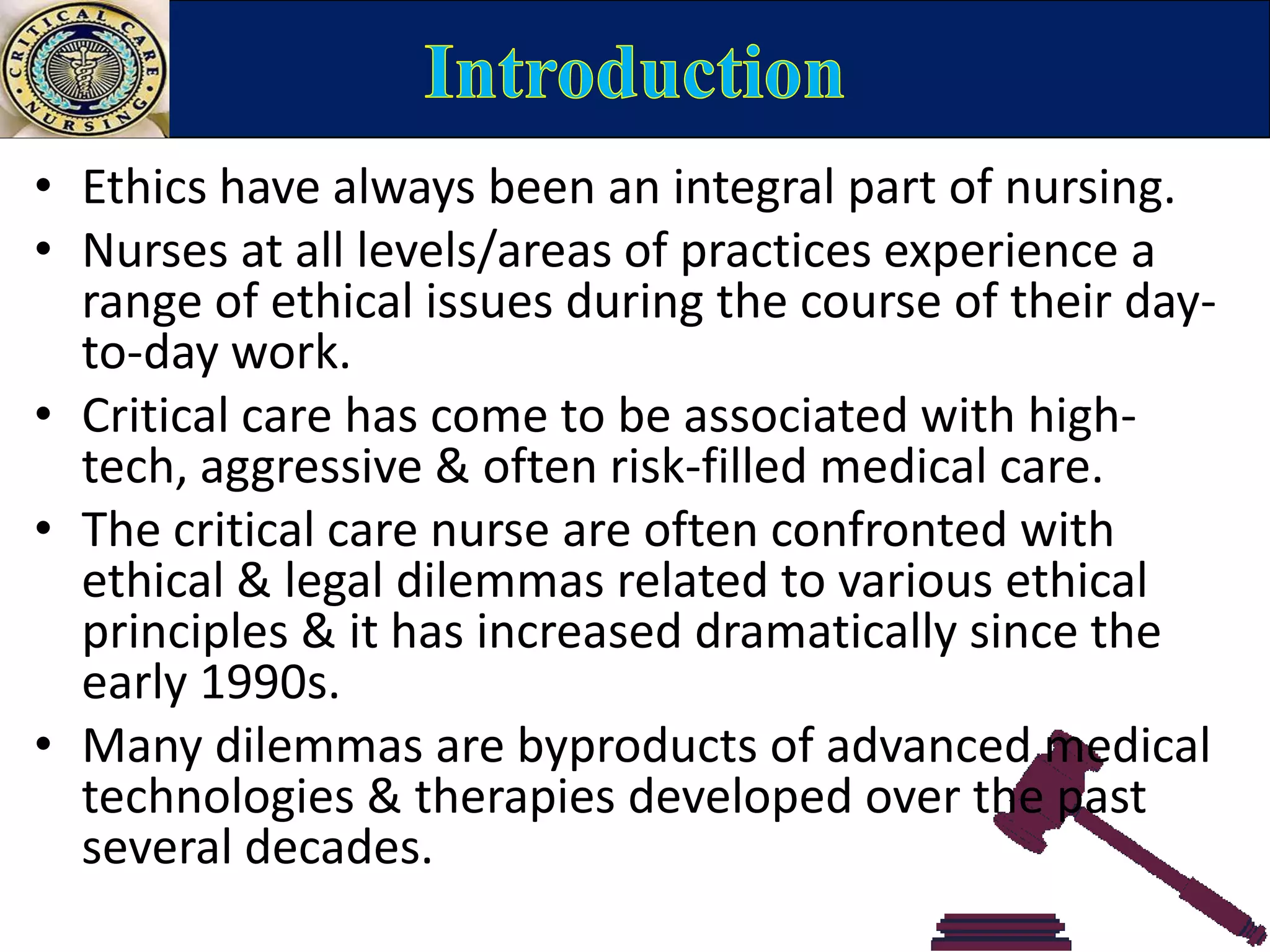 Legal and ethical issues in critical care nursing | PPTX