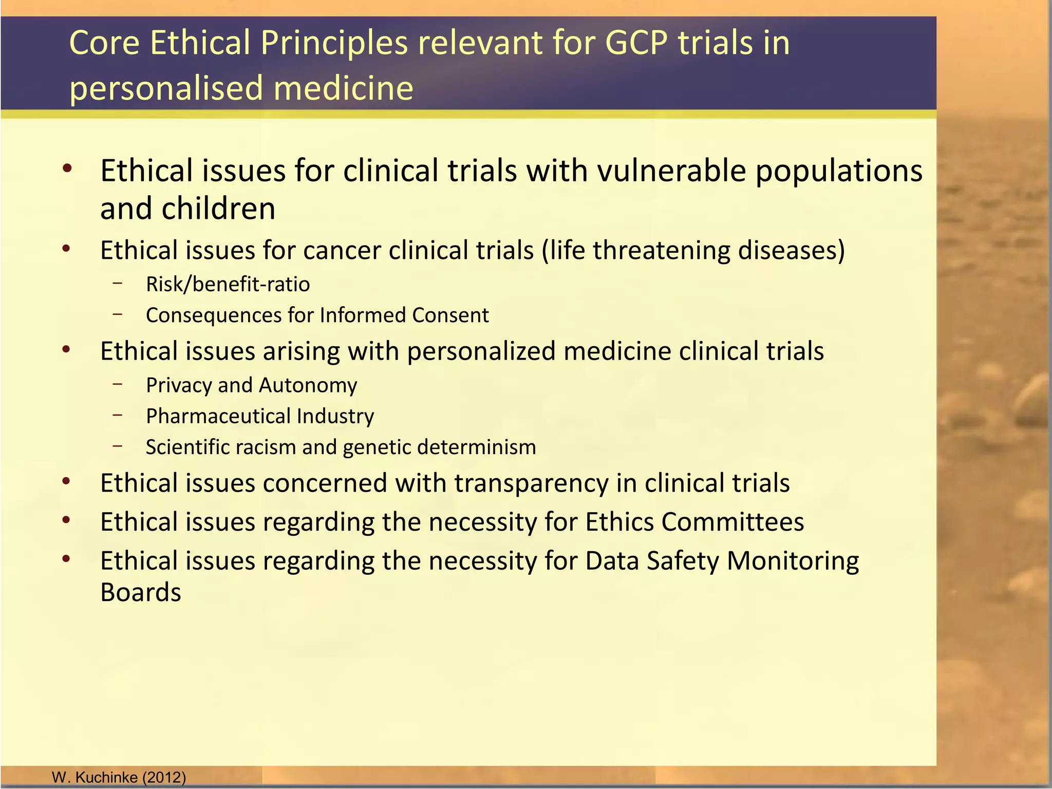 Legal and Ethical Issues of International Clinical Trials